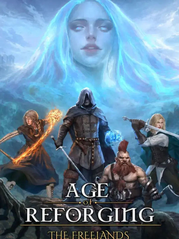 Age of Reforging: The Freelands kapak görseli