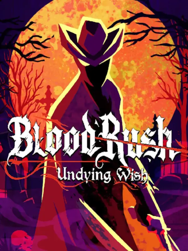 BloodRush: Undying Wish kapak görseli