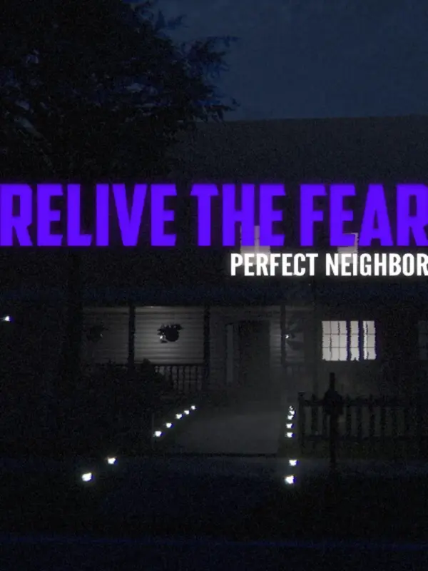 Relive the Fear – Perfect Neighbor kapak görseli